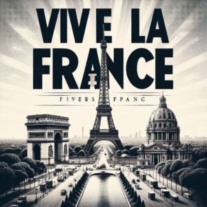 Qué significa vive la france